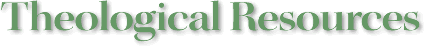 Theological Resources