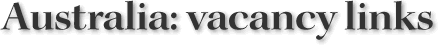 Australia: vacancy links